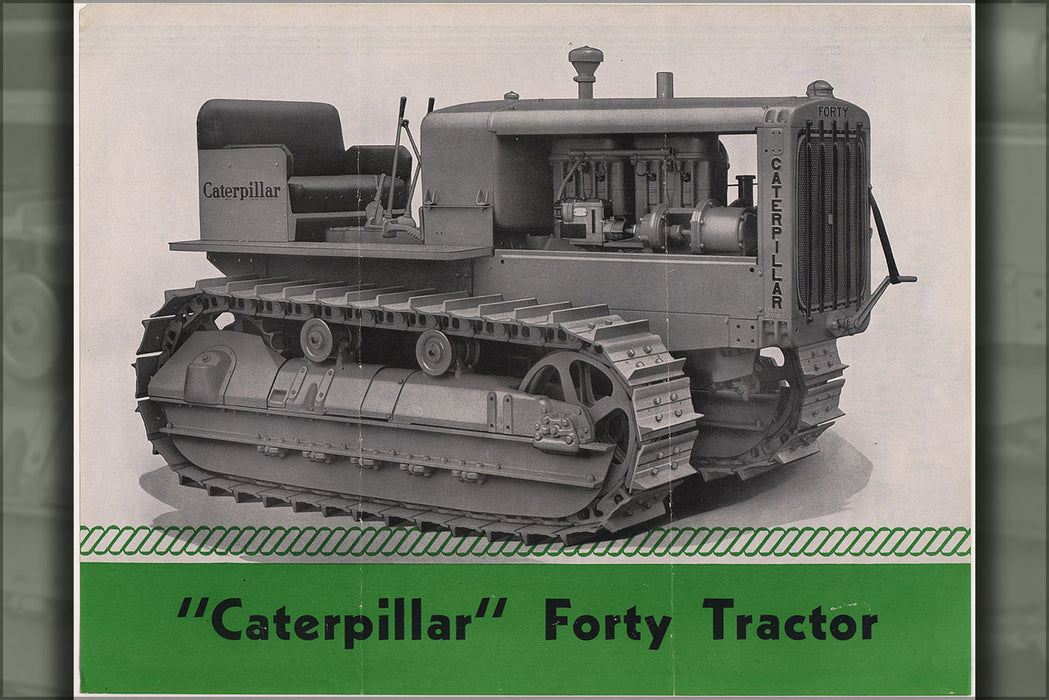 24"x36" Gallery Poster, Caterpillar Forty Tractor 1935