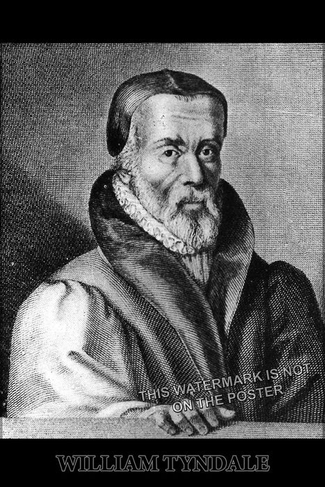 24"x36" Gallery Poster, William Tyndale protestant reformation bible