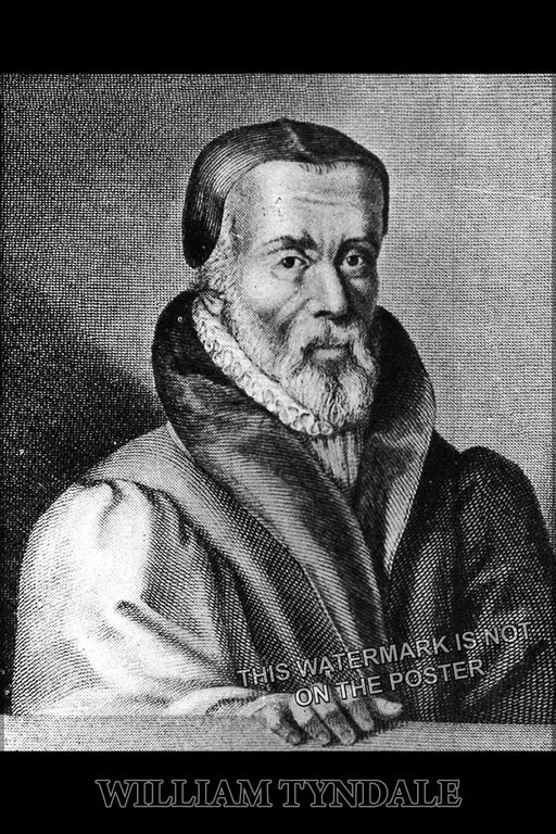 24"x36" Gallery Poster, William Tyndale protestant reformation bible