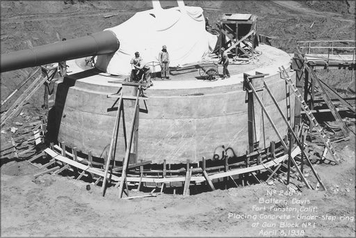 Poster, Many Sizes Available; No. 246A Battery Davis Fort Funston, Calif., Placing Concrete Under Step   Ring At Gun Block No. 1.      29637