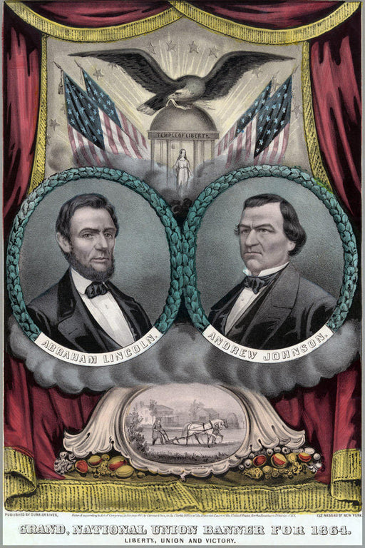 Poster, Many Sizes Available; President Abraham Lincoln Reelection 1864 Election Andrew Johnson Republican Presidential Ticket 1864