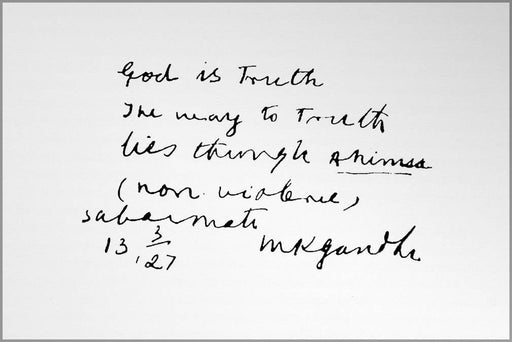 Poster, Many Sizes Available; God Is Truth Gandhi&#39;S Hand Writing God Is Truth. The Way To Truth Lies Through Ahimsa (Non-Violence). Sabarmat