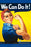 Poster, Many Sizes Available; Rosie The Riveter J. Howard Miller&#39;S We Can Do It!, Commonly Mistaken To Be Rosie The Riveter