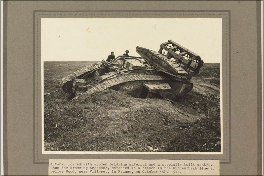 Poster, Many Sizes Available; A Tank Loaded With Wooden Bridging Material ... Stranded In A Trench In The Hindenburg Line, Belley Wood, Near